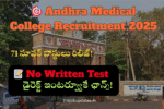 Andhra Medical College Jobs Notification 2025